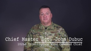 102nd Intelligence Wing Command Message for June 2021 - Chief Master Sgt. John Dubuc