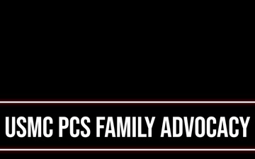 USMC PCS Family Advocacy