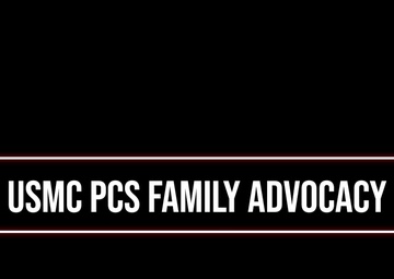 USMC PCS Family Advocacy
