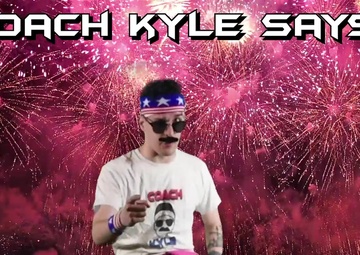 Coach Kyle's Firework safety