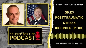 Posttraumatic Stress Disorder – Soldier For Life Podcast S9:E5 – 1 August 2021