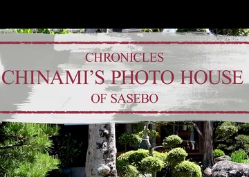 Chronicles of Sasebo - Chinami's Photo House