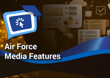 Air Force Media Features