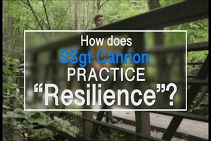 Resilience with Staff Sergeant Cannon