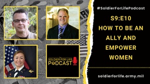How to Be an Ally and Empower Women – Soldier For Life Podcast S9:E10 – 5 September 2021