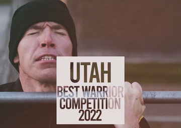 Utah Best Warrior Competition 2022 Final Video