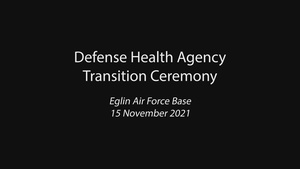 Defense Health Agency transition ceremony: Panhandle Market