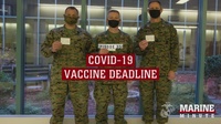 Marine Minute: COVID-19 Vaccine Deadline