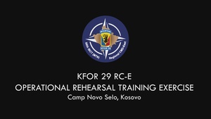 KFOR RC-E and International Partners Conduct Operations Rehearsal