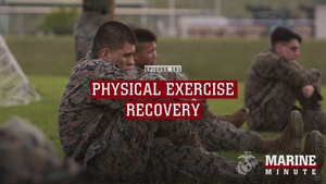 Marine Minute: Physical Exercise Recovery