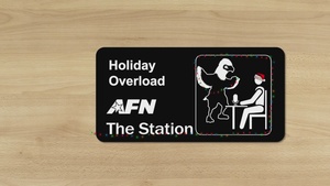 AFN The Station - Holiday Overload