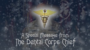 2021 Holiday Message from the 28th Corps Chief, Army Dental Corps