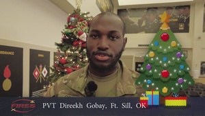 Pvt. Direekh Gobay, Holiday Message