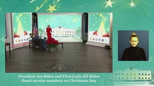 President Joe Biden and First Lady Jill Biden Thank Service Members on Christmas Day