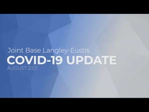 JBLE COVID-19 Update August 2021 part 1 of 4