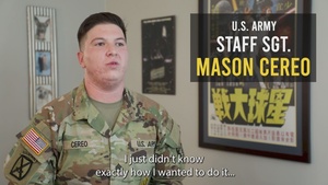 My Army Story - Staff Sgt. Mason Cereo
