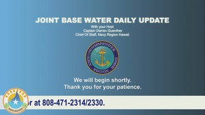 Virtual JBPHH Daily Water Update
