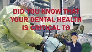 Dental Health is Mission Critical