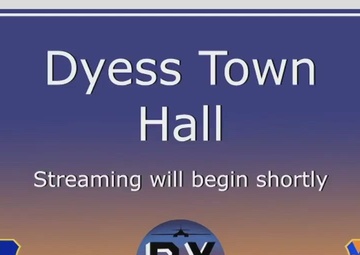 Dyess AFB 2022 Virtual Town Hall Vol. 1