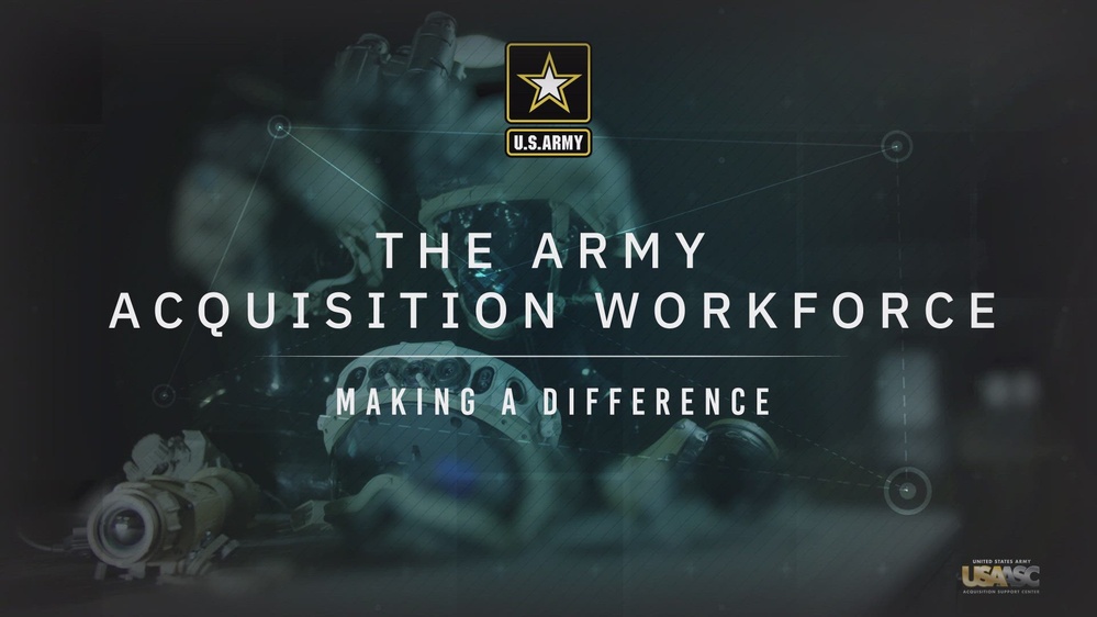 Dvids Video The Army Acquisition Workforce Making A Difference