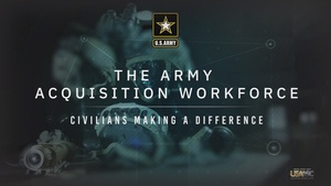 The Army Acquisition Workforce: Civilians Making a Difference