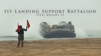 1st Landing Support Battalion Steel Knight 22