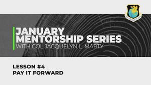 Mentorship Lesson #4 of 4