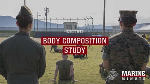 Marine Minute: Body Composition Study