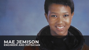Black History Month Vignette: Mae Jemison – Engineer and Physician