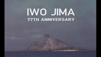 77th Anniversary of the Battle of Iwo Jima