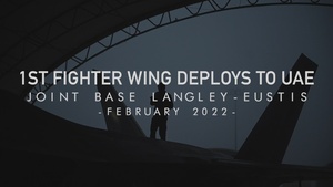 Joint Base Langley-Eustis deploys F-22 Raptors to the United Arab Emirates