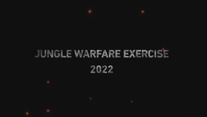 Jungle Warfare Exercise 2022