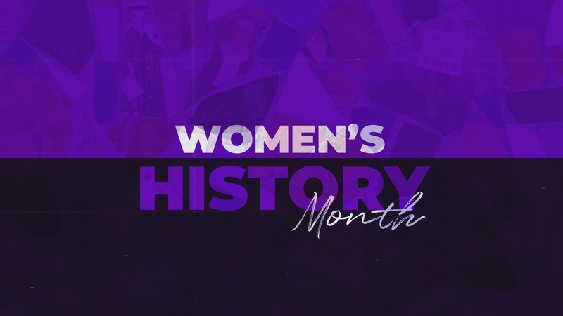Women's History Month - video intro
