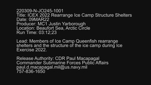ICEX 2022 Rearrange Ice Camp Structure Shelters
