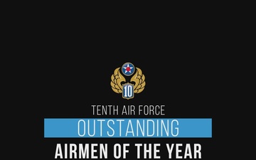 Tenth Air Force Outstanding Airmen of the Year