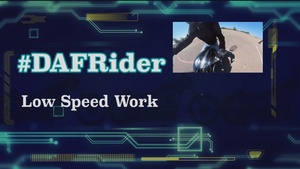 Motorcycle Low Speed Work