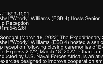 USS Hershel &quot;Woody&quot; Williams (ESB 4) Hosts Senior Leadership Reception