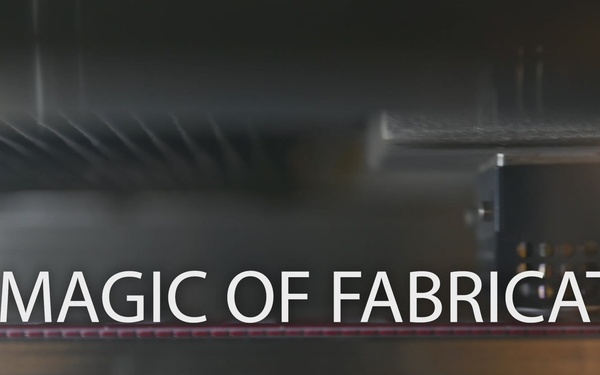 The Magic of Fabrication