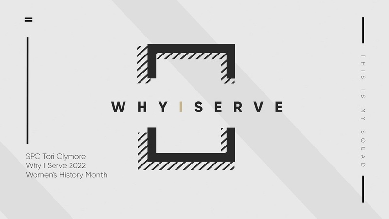 Why I Serve- Spc. Clymore