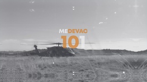 Medevac 101