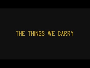The Things We Carry - SrA Erin Priester