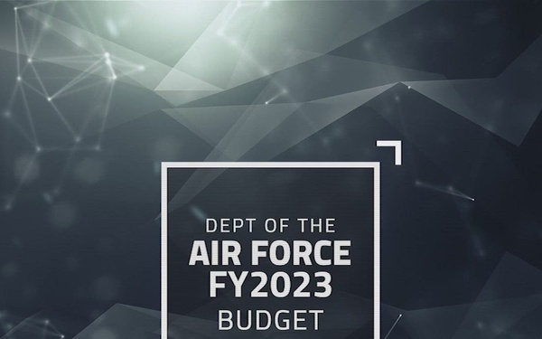 Department of The Air Force FY23 Budget Overview