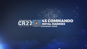 II MEF Marines, 45 Commando Royal Marines partner together for Exercise Cold Response 2022