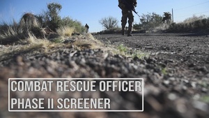 Combat Rescue Officer Phase II Screener