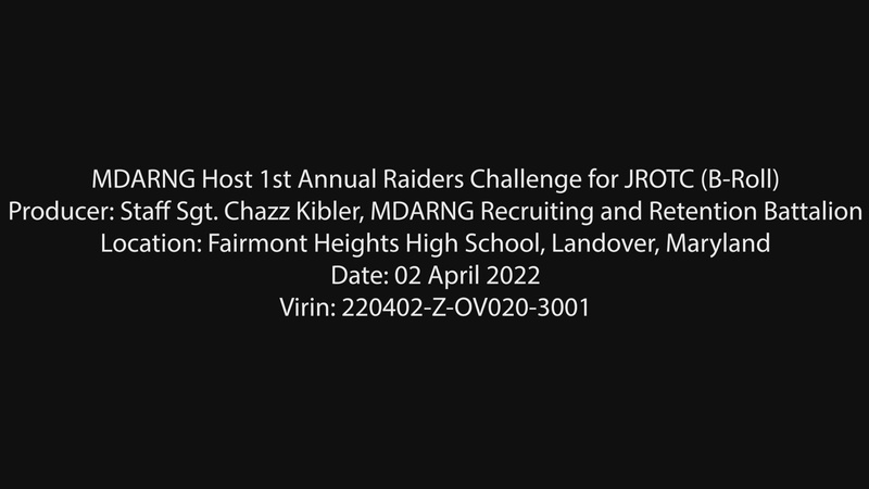 MDARNG Host 1st Annual Raiders Challenge for JROTC (B-Roll)