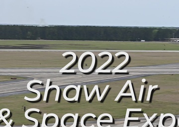 2022 Shaw Air &amp; Space Expo