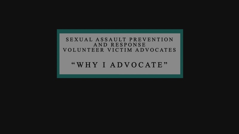 Volunteer Victim Advocate - &quot;Why I Advocate&quot; Part 1