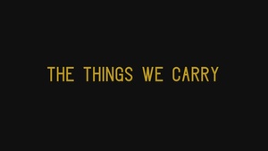 The Things We Carry - MSgt Eric Snipes