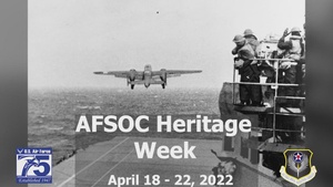 AFSOC Heritage Week April 18 - 22, 2022