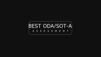 Best ODA and SOT-A Assessment